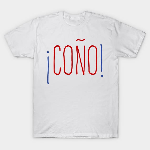 ¡Coño! - color design T-Shirt by verde